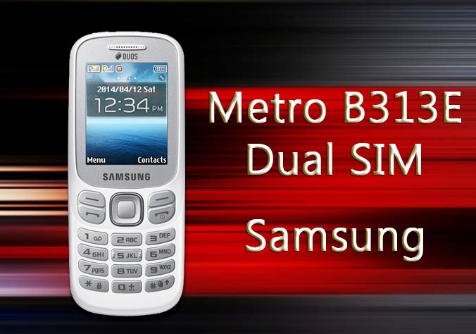 Samsung Metro B313E Dual SIM