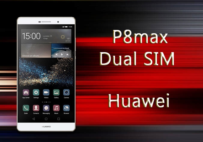 Huawei P8max Dual SIM